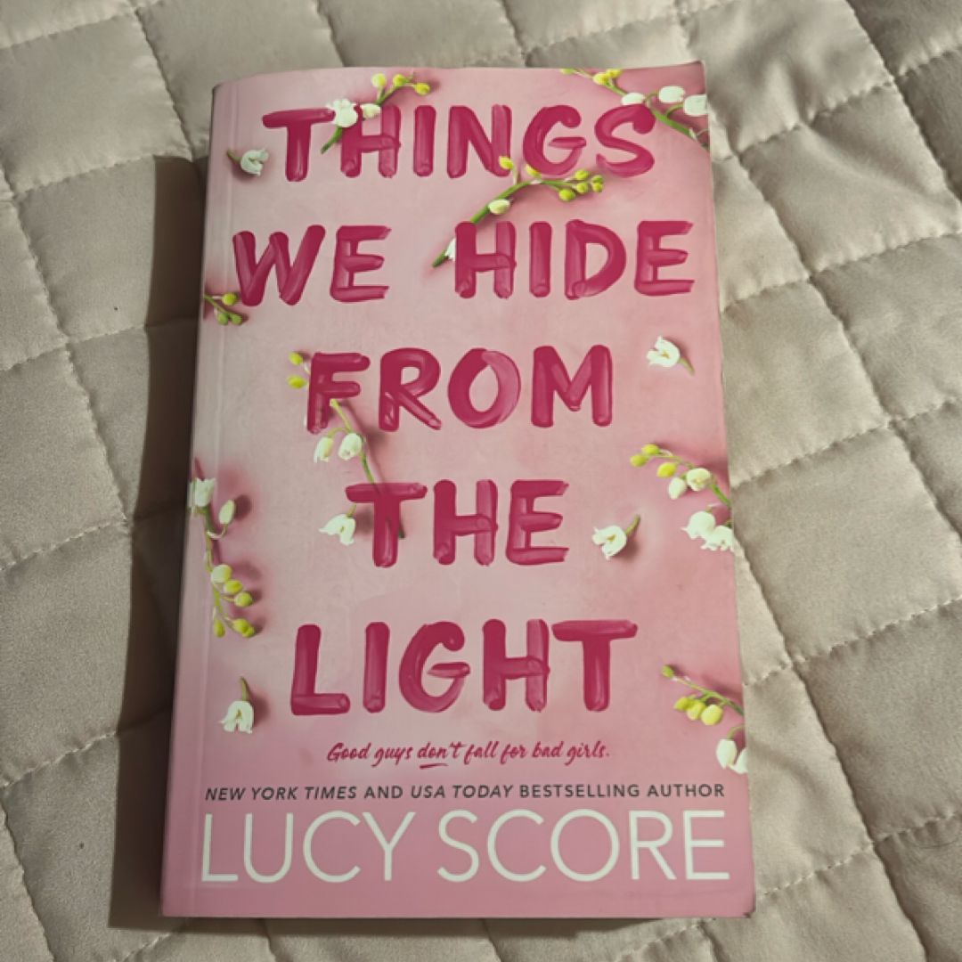 Things We Hide from the Light