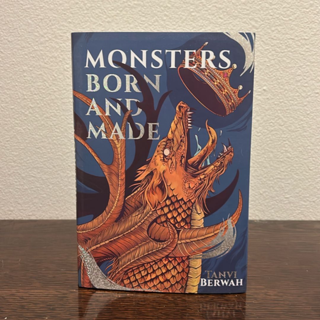 Monsters Born and Made