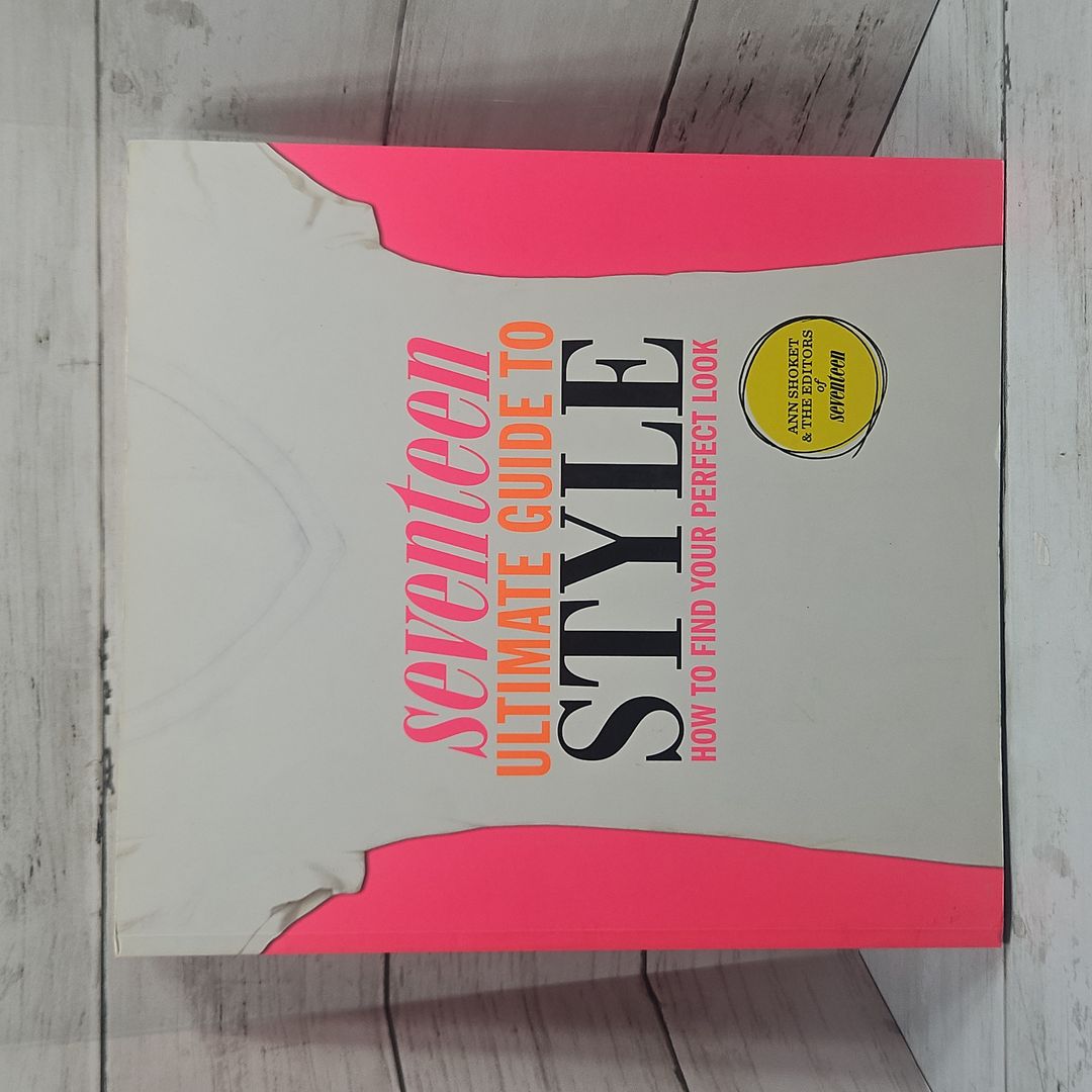 Seventeen Ultimate Guide to Style