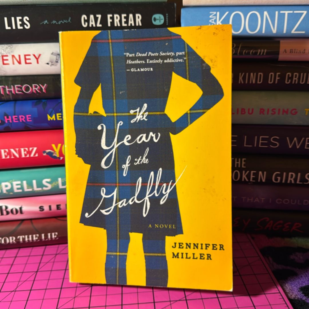 The Year of the Gadfly