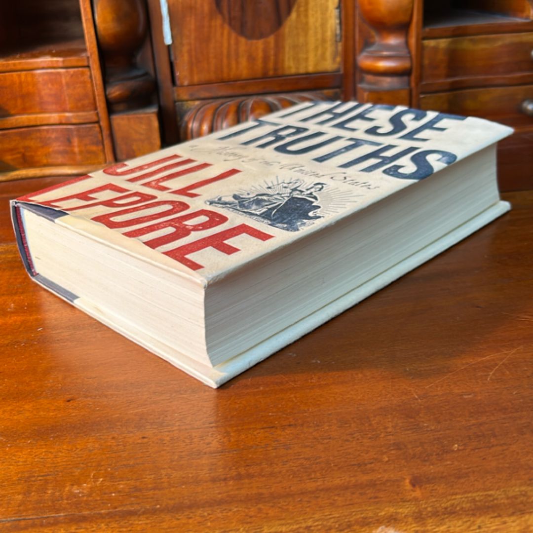 These Truths (1st Ed/1st)