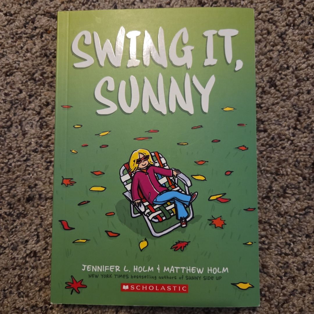 Swing It, Sunny