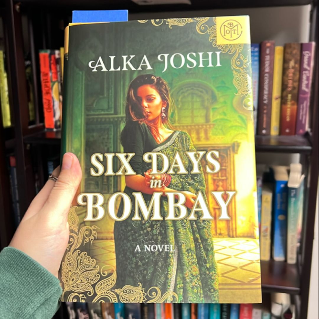 Six Days in Bombay