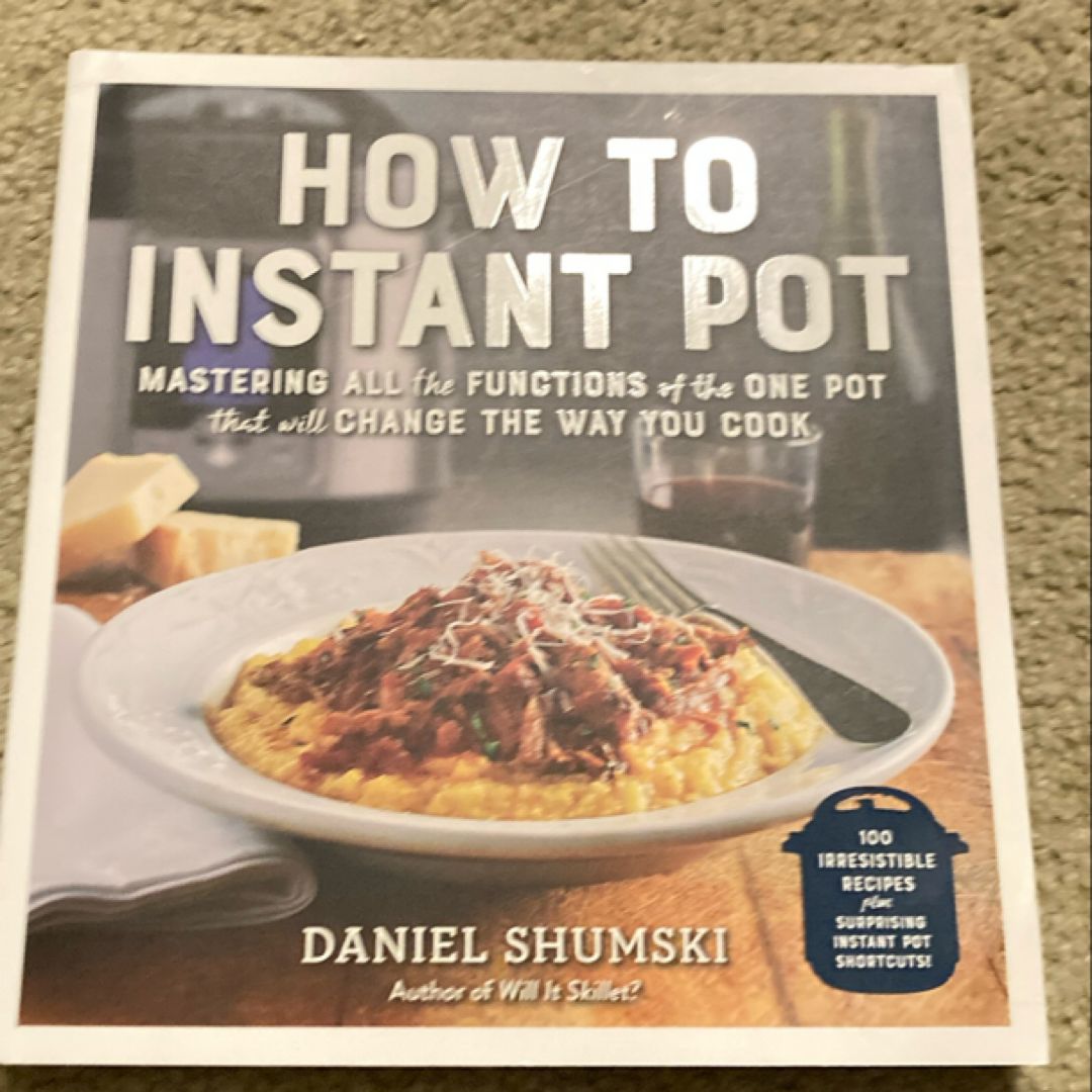 How to Instant Pot