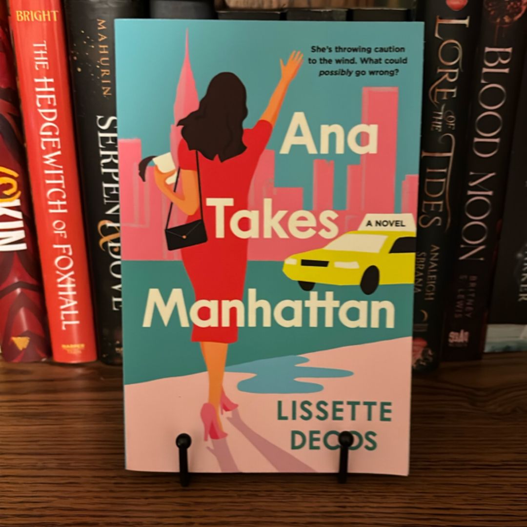 Ana Takes Manhattan