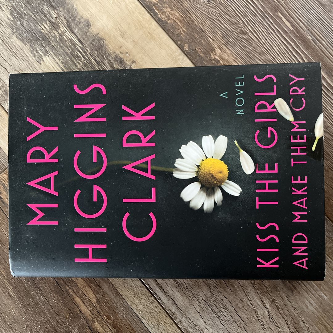 Kiss the Girls and Make Them Cry