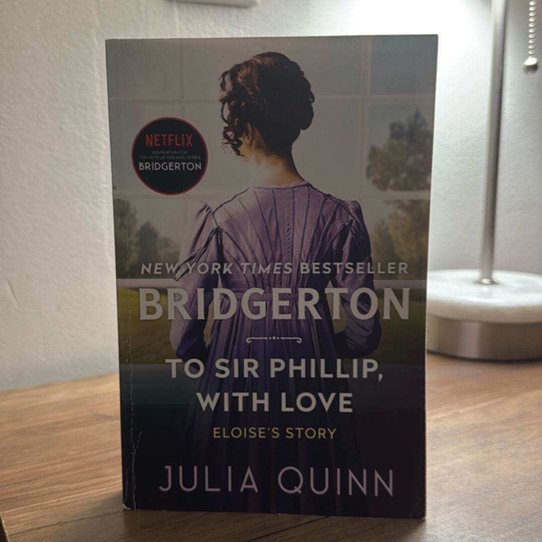 To Sir Phillip, with Love