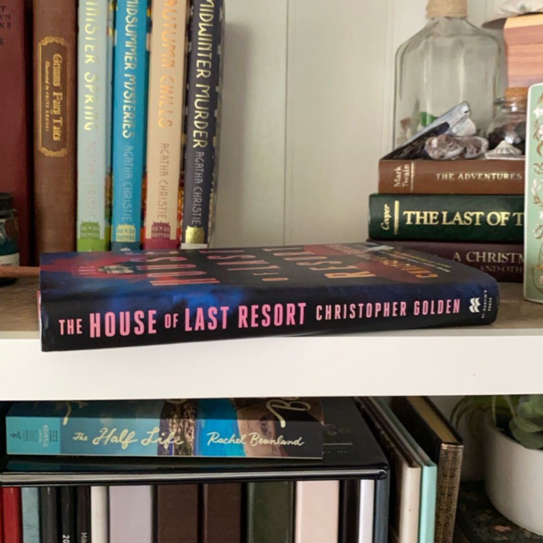 The House of Last Resort