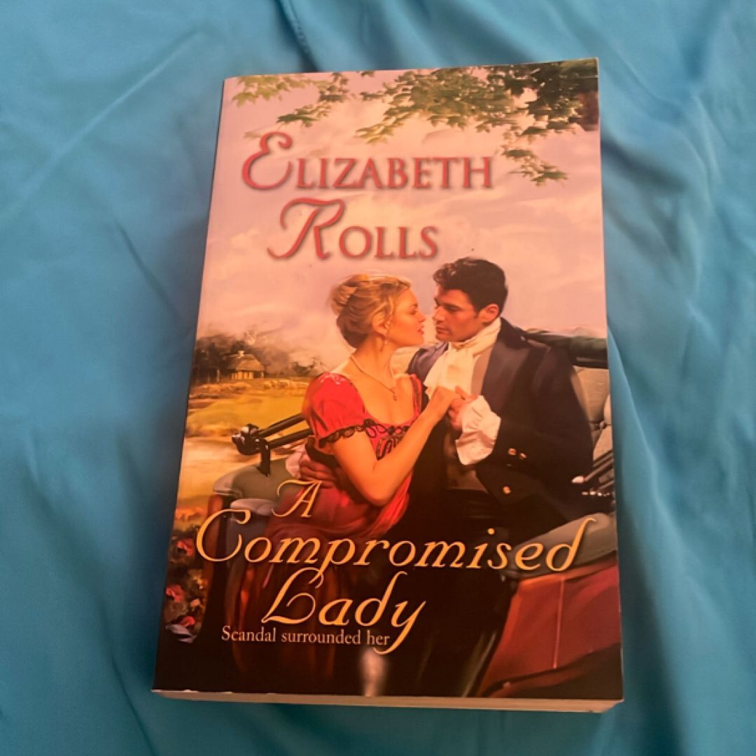 A Compromised Lady