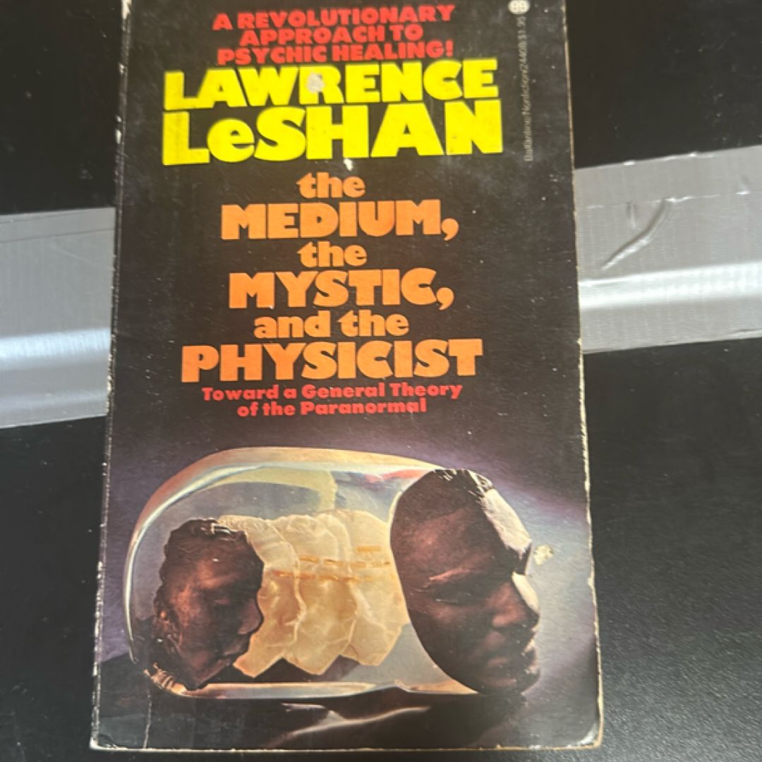 The Medium, The Mystic, and the Physicist