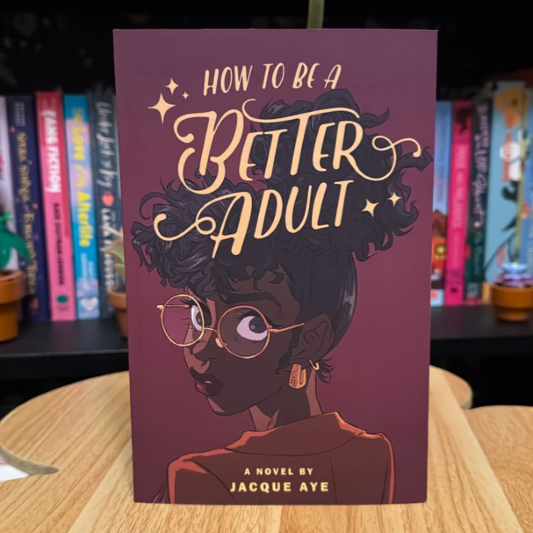 How to Be a Better Adult