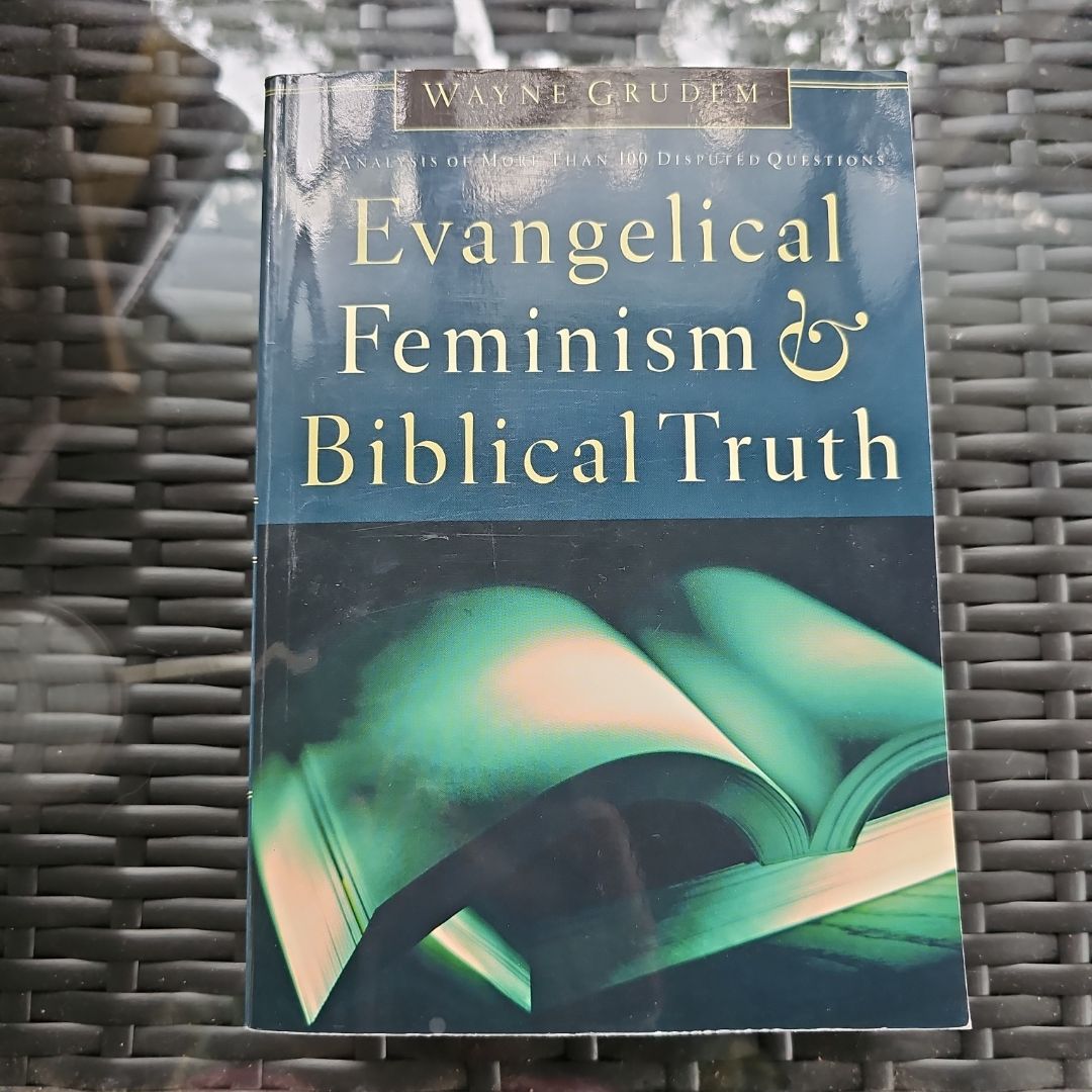 Evangelical Feminism and Biblical Truth