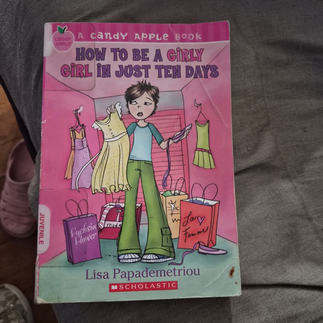 How to Be a Girly Girl in Just Ten Days