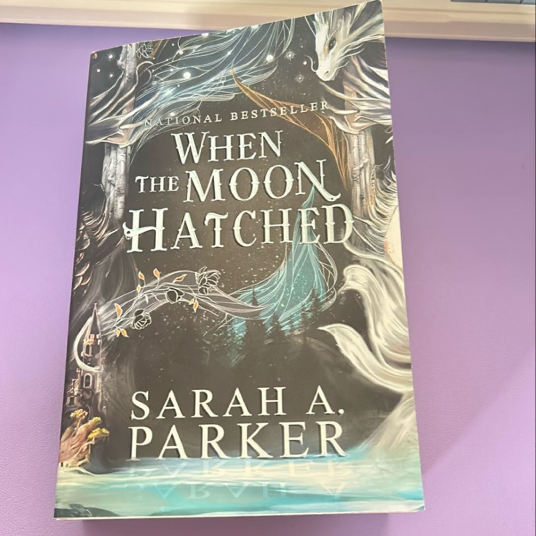 When the Moon Hatched