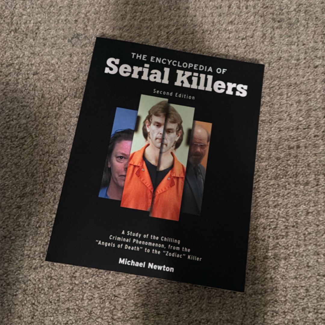The Encyclopedia of Serial Killers