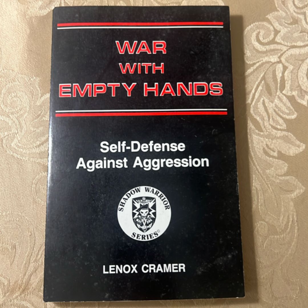 War with Empty Hands