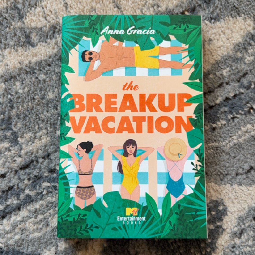 The Breakup Vacation