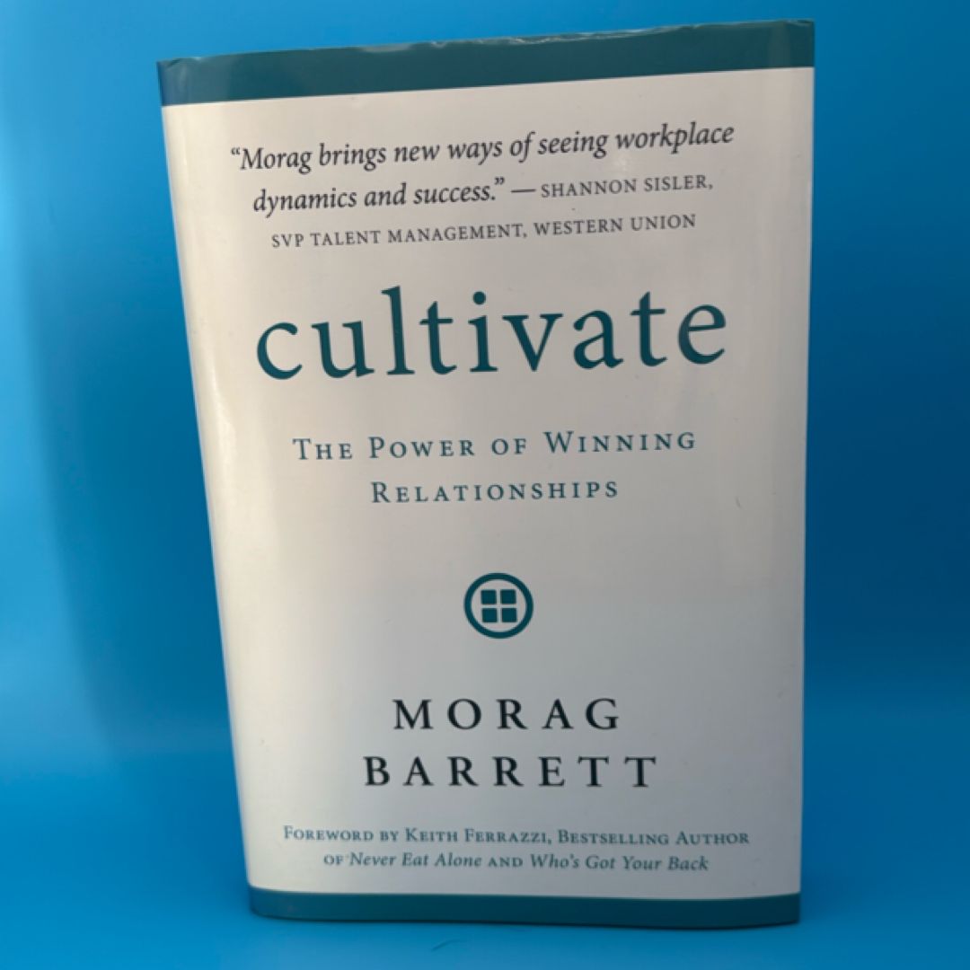 Cultivate
