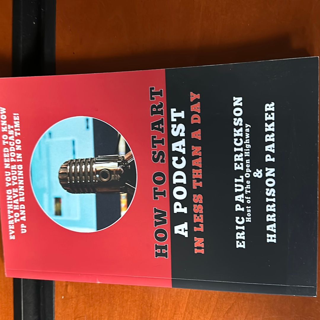 How to Start a Podcast in Less Than a Day