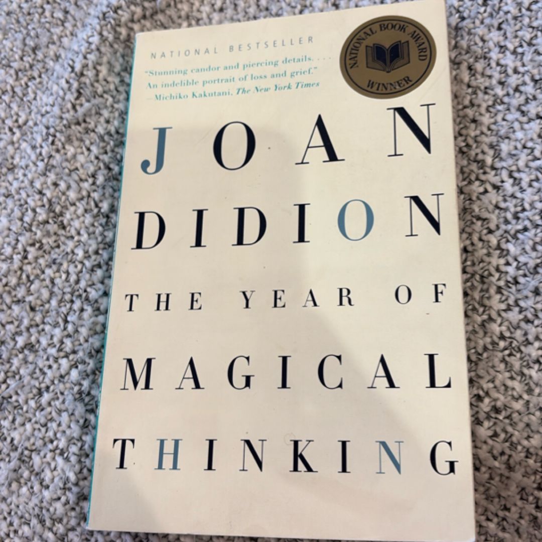 The Year of Magical Thinking