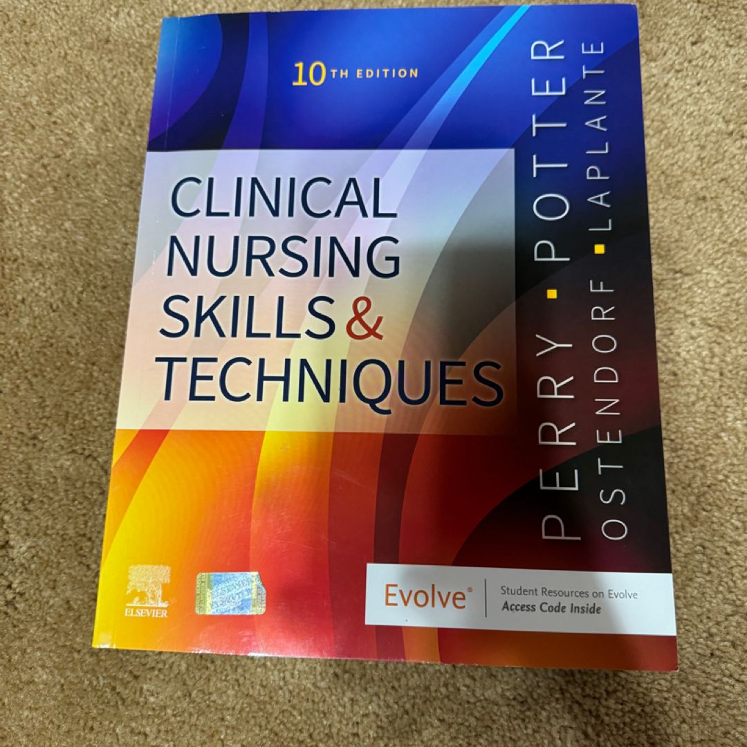 Clinical Nursing Skills and Techniques