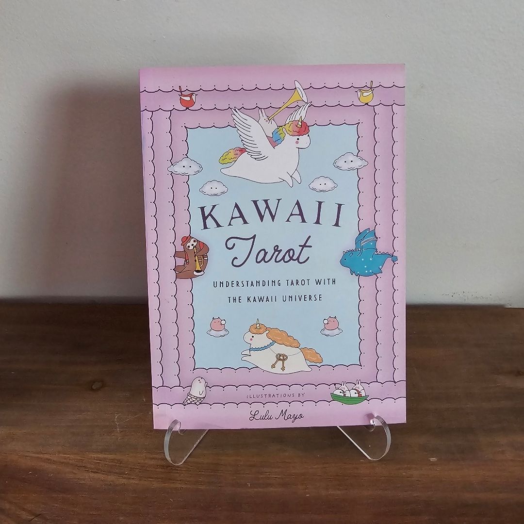 KAWAII Tarot Understanding Tarot With The Kawaii Universe