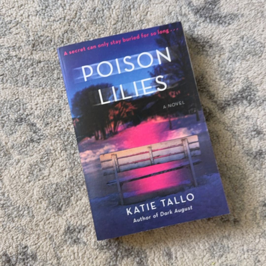Poison Lilies