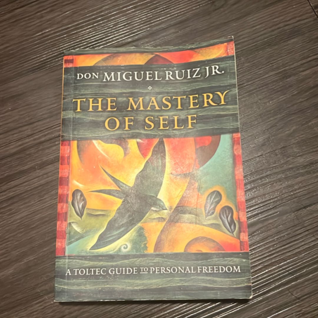 The Mastery of Self