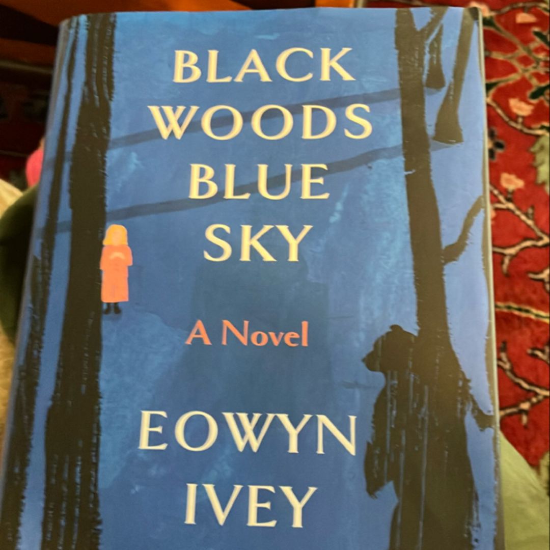 Black Woods, Blue Sky
