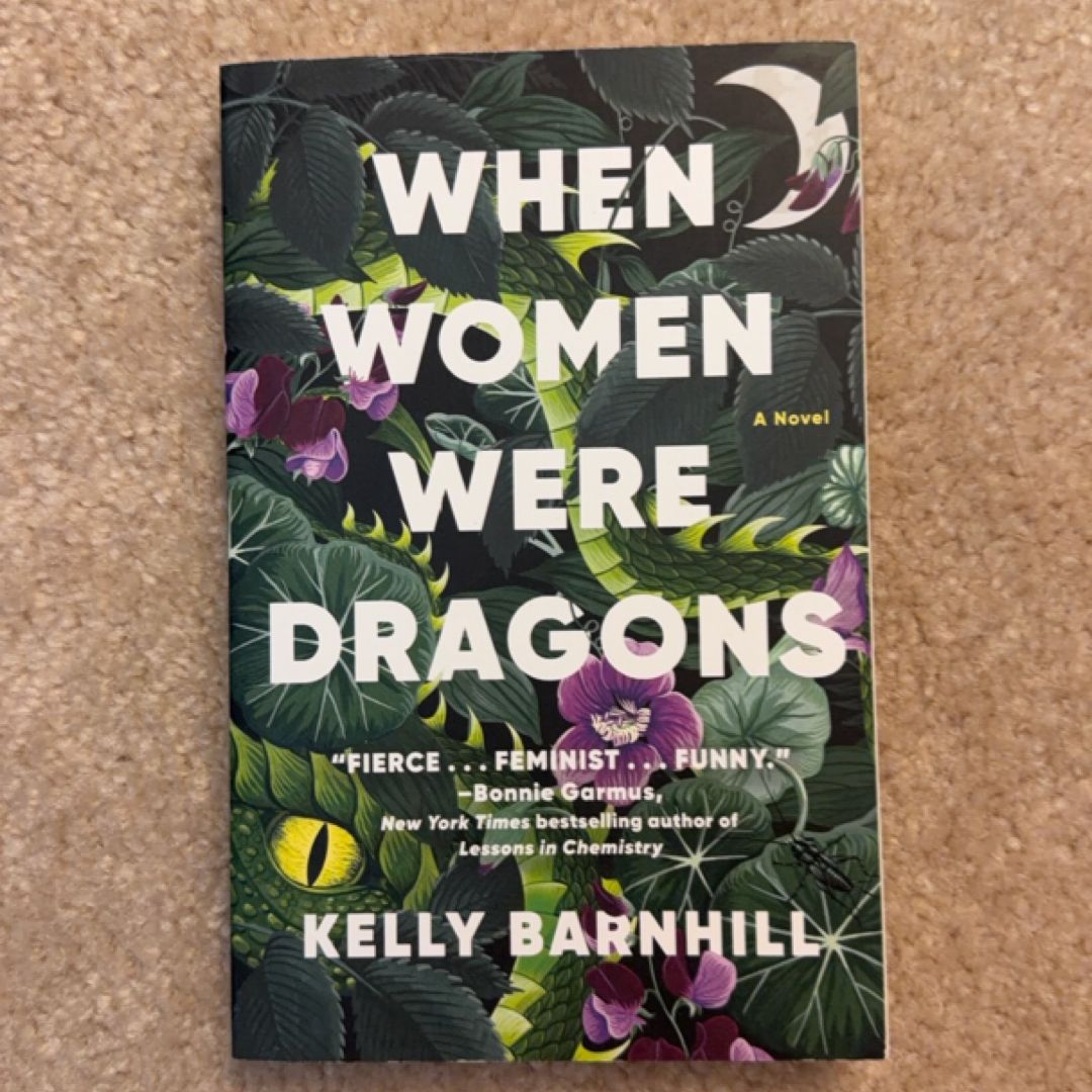 When Women Were Dragons