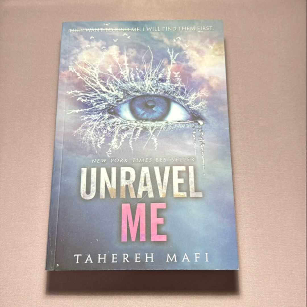 Unravel Me