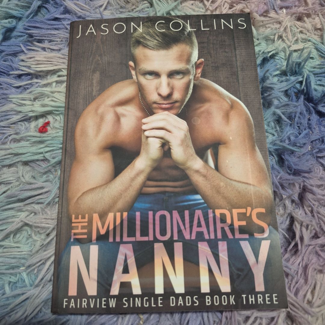 The Millionaire's Nanny (Fairview Single Dads Book 3)
