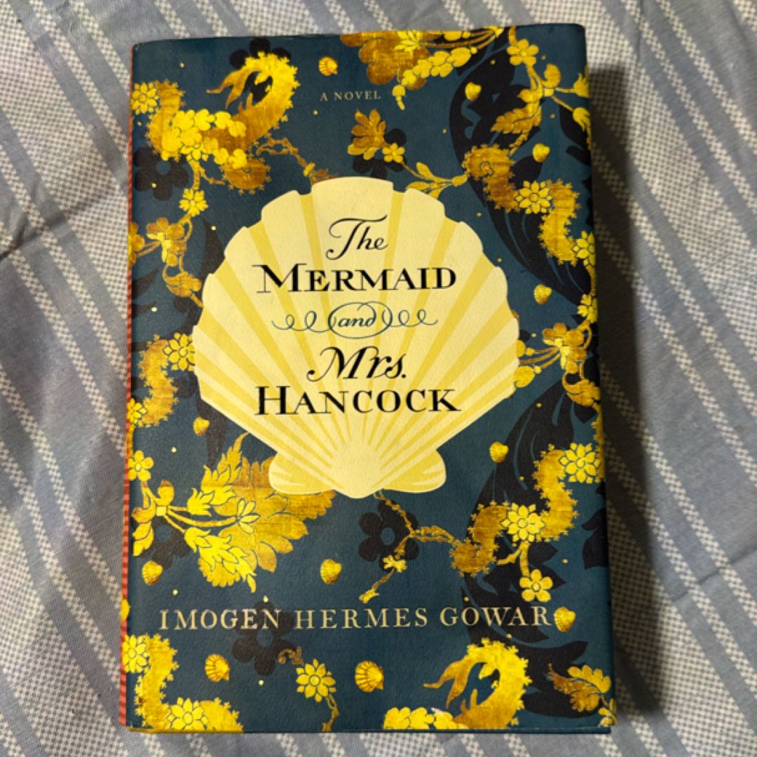 The Mermaid and Mrs. Hancock