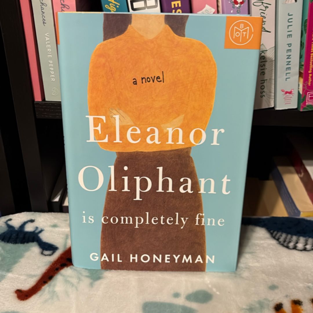 Eleanor Oliphant Is Completely Fine