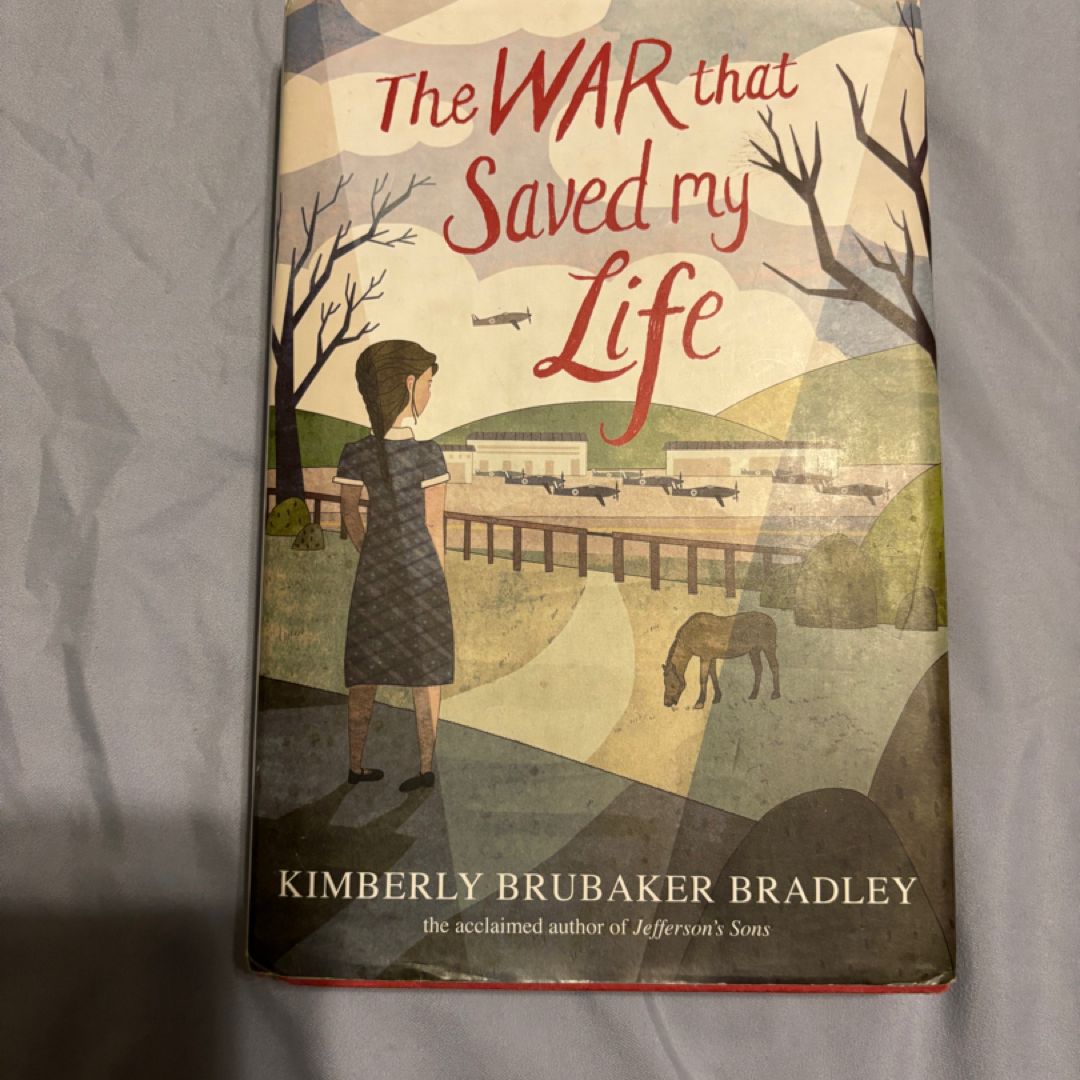 The War That Saved My Life