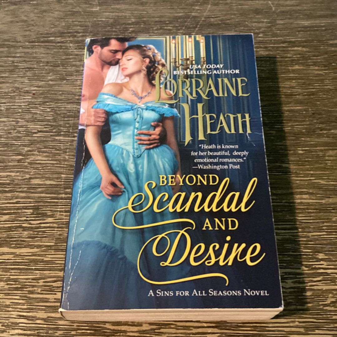 Beyond Scandal and Desire