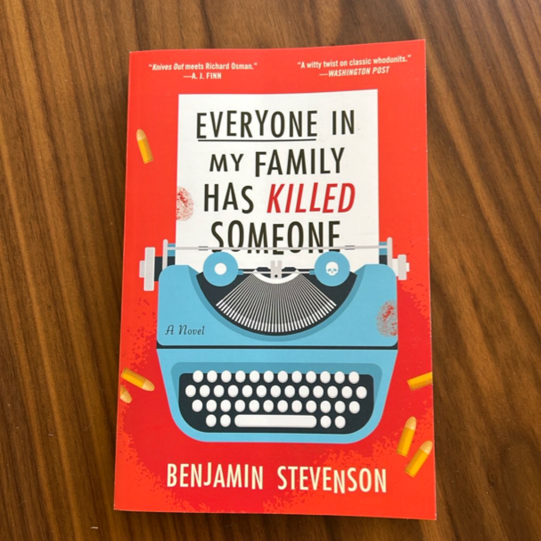 Everyone in My Family Has Killed Someone