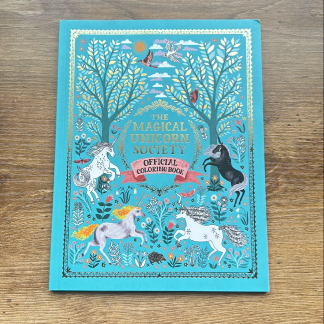 The Magical Unicorn Society Official Coloring Book