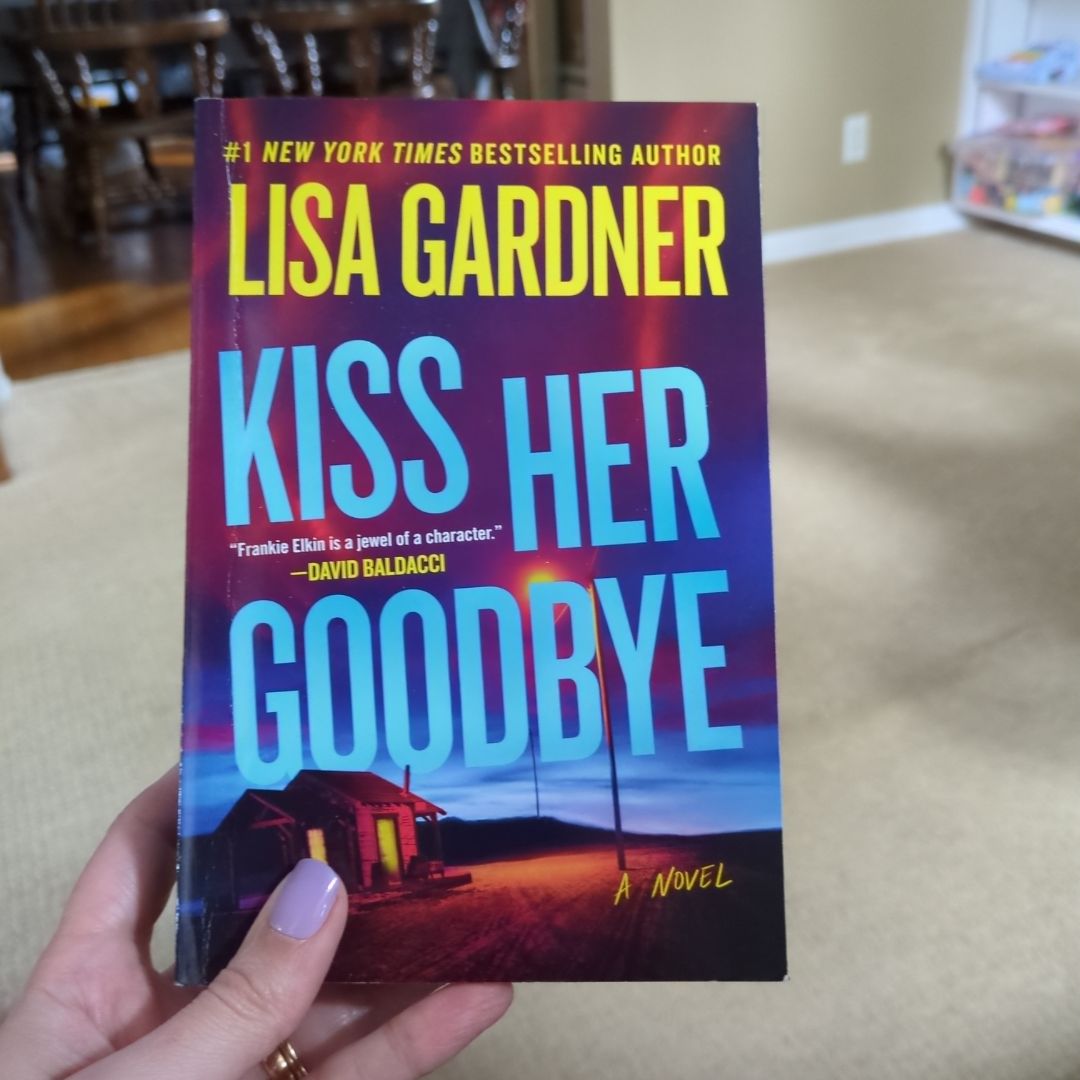 Kiss Her Goodbye
