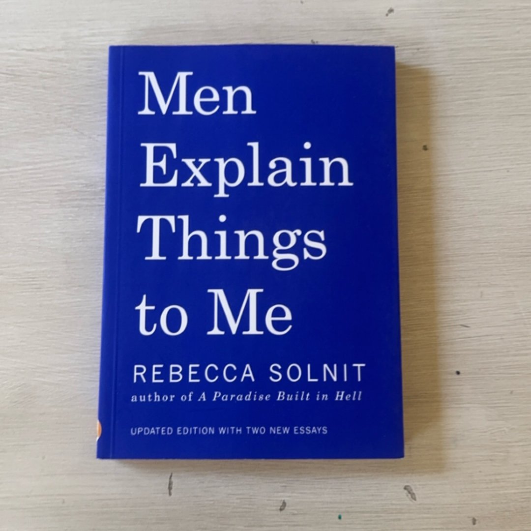 Men Explain Things to Me