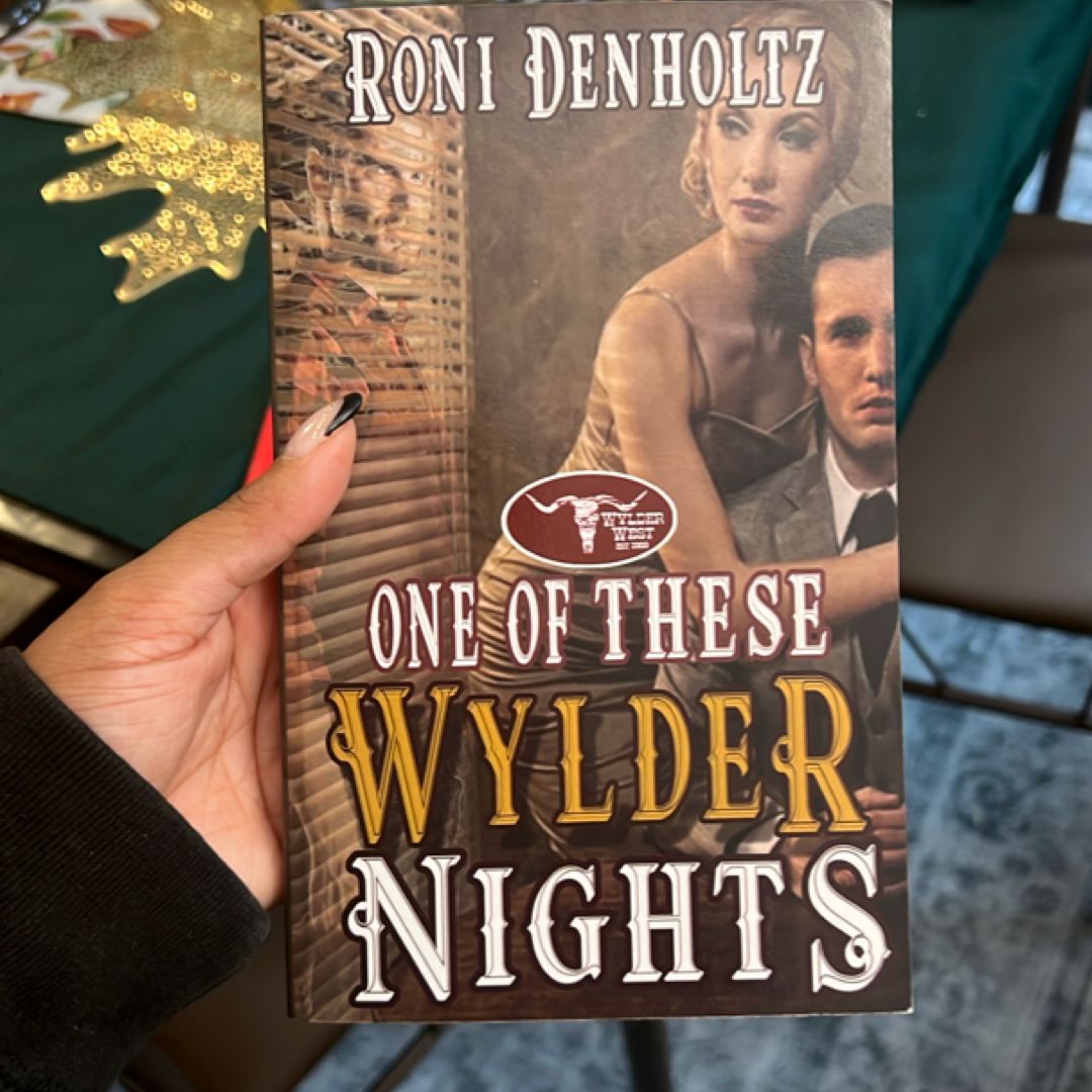 One of These Wylder Nights