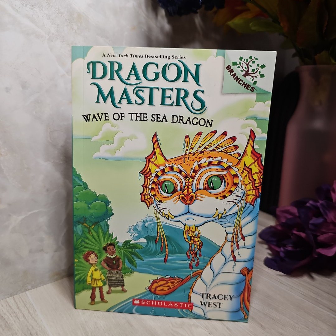 Wave of the Sea Dragon: a Branches Book (Dragon Masters #19)