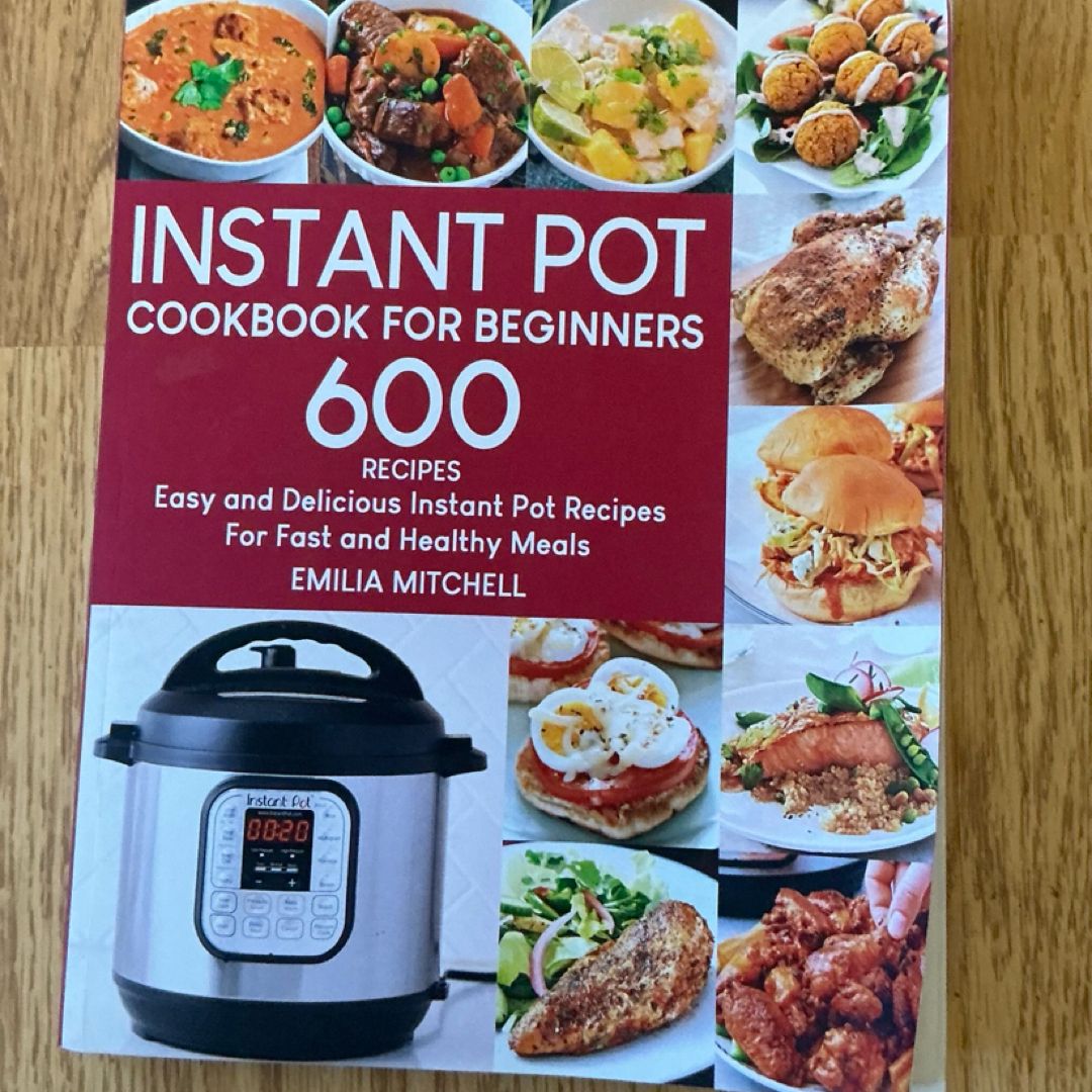 Instant Pot Cookbook for Beginners
