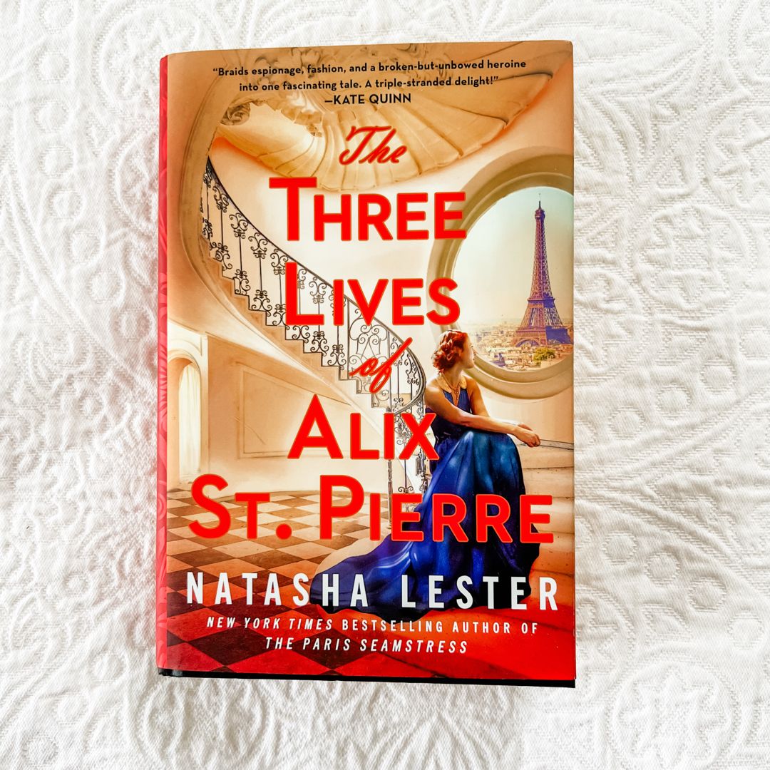 SIGNED The Three Lives of Alix St. Pierre