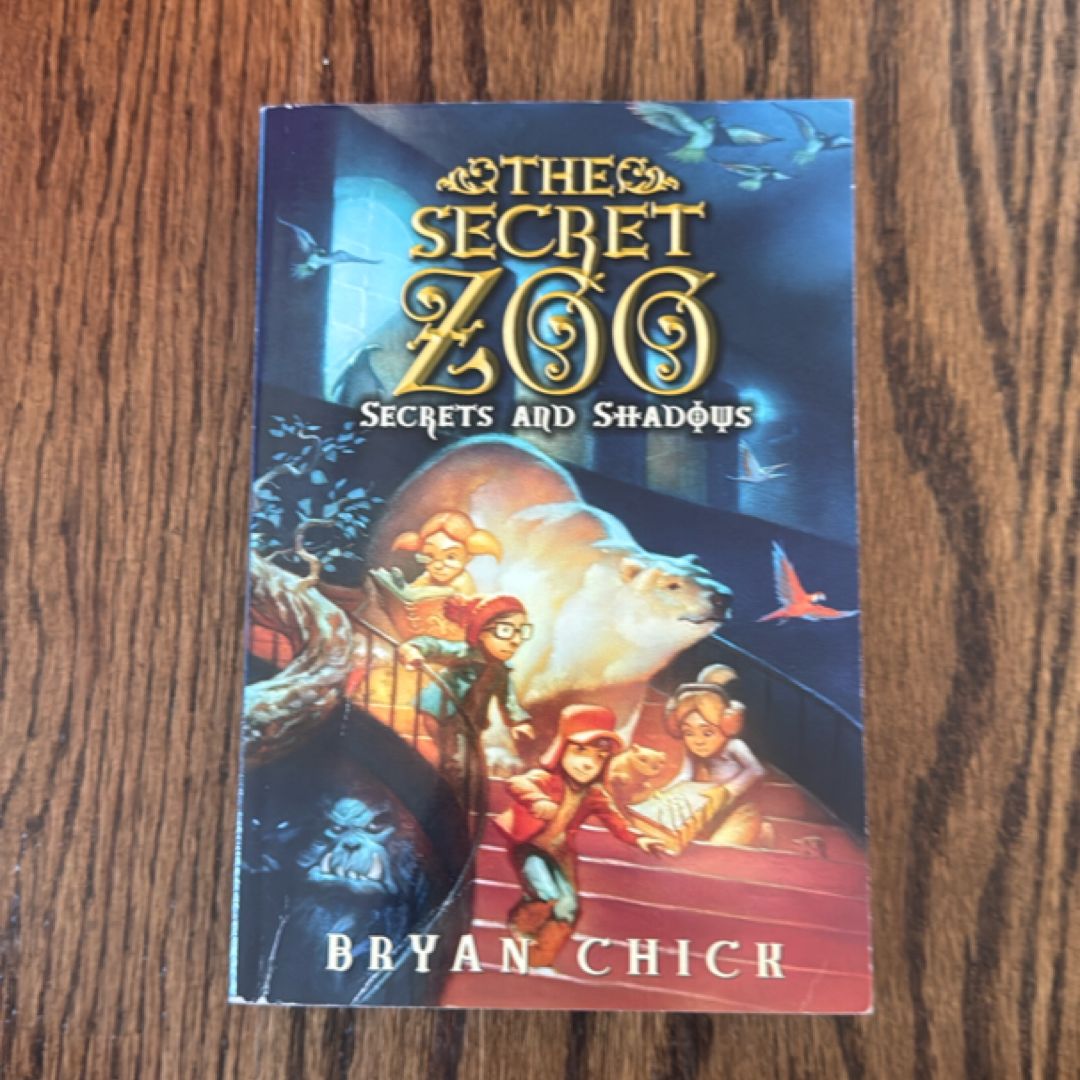 The Secret Zoo: Secrets and Shadows
