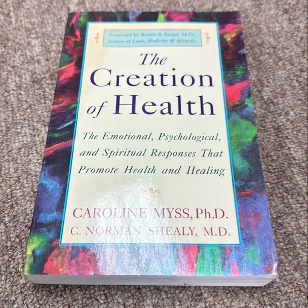 The Creation of Health