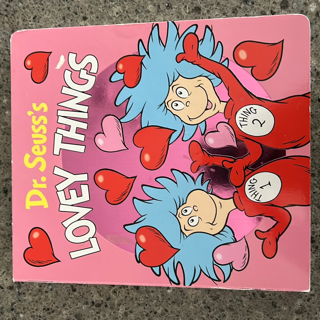 Dr. Seuss's Lovey Things