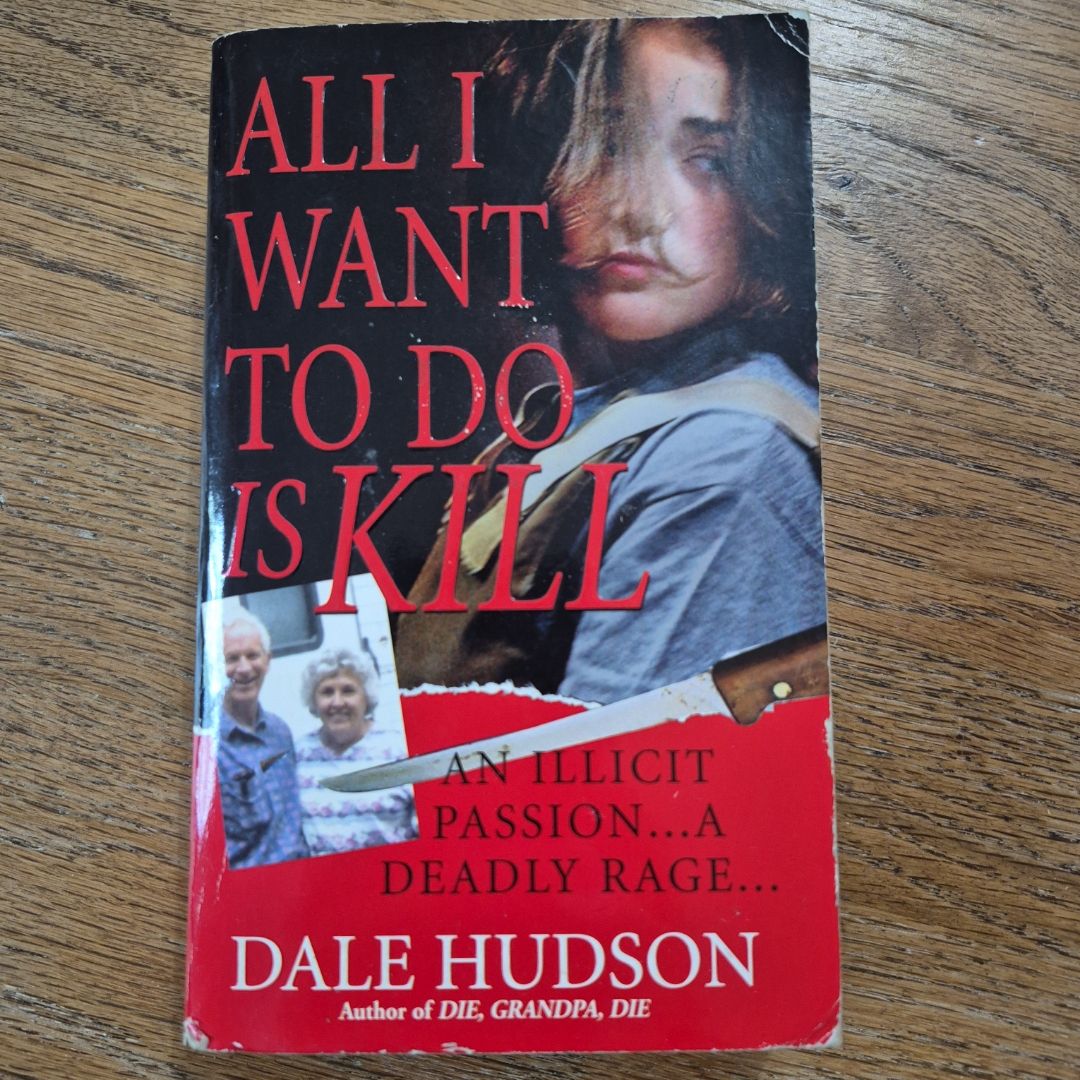 All I Want to Do Is Kill