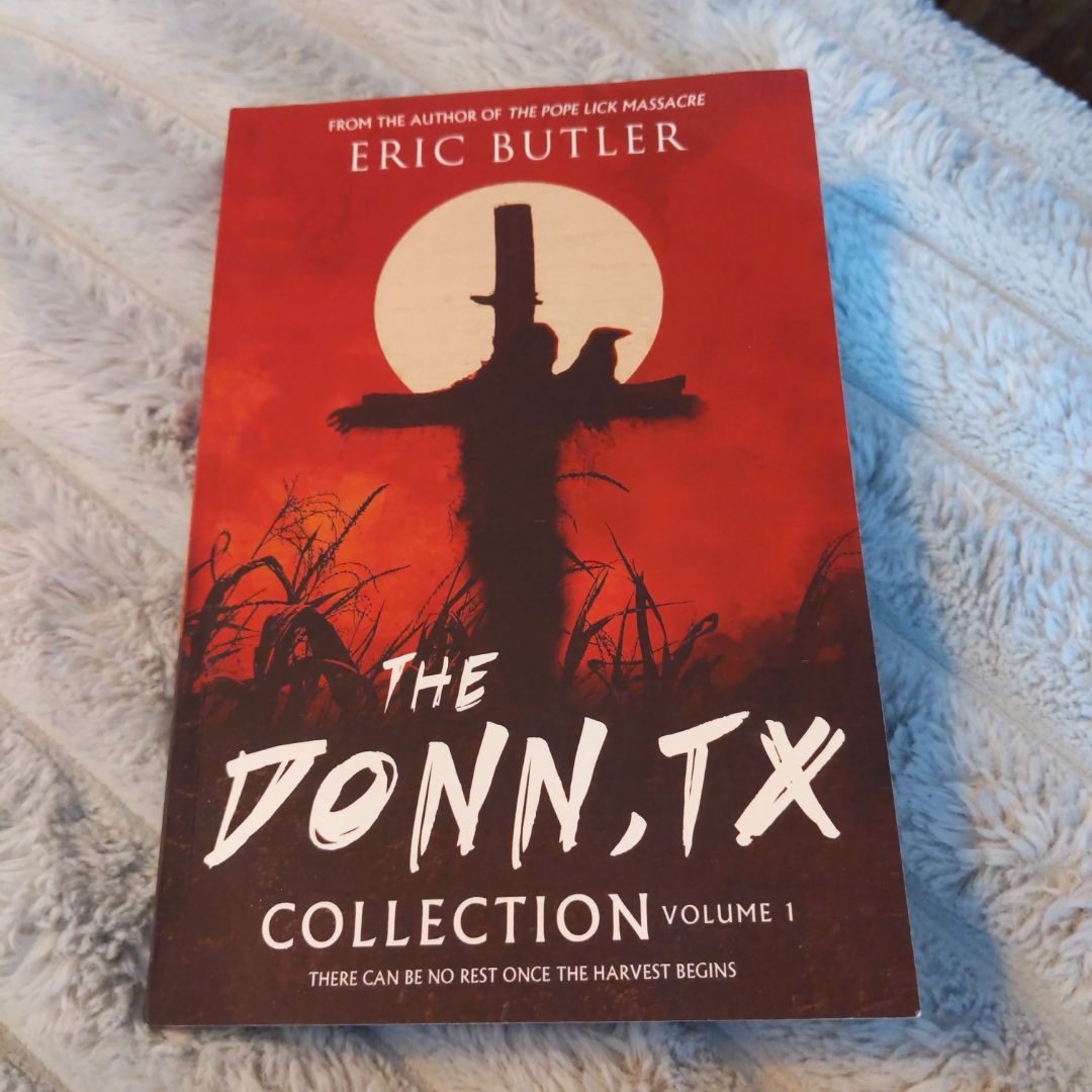The Donn, TX Collection Volume 1