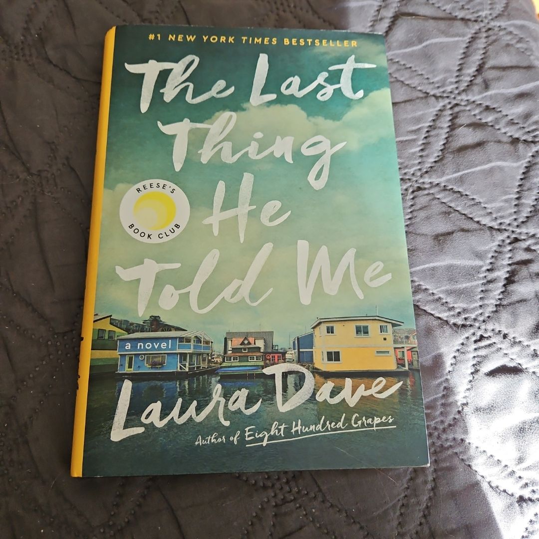 The Last Thing He Told Me